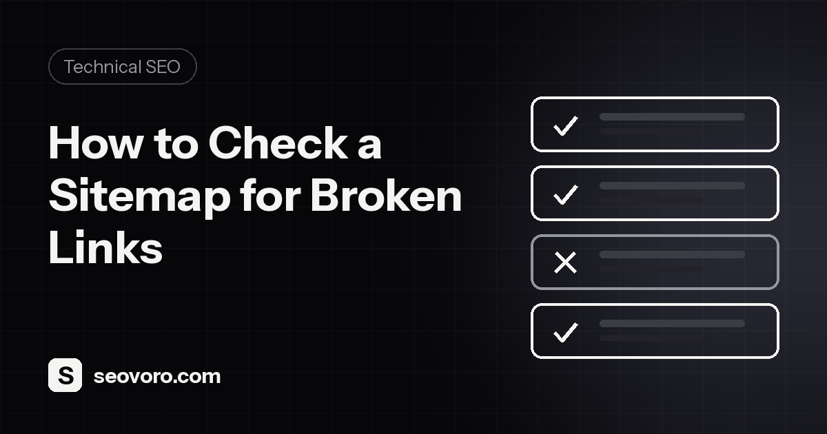 How to Check a Sitemap for Broken Links (and Fix Them)